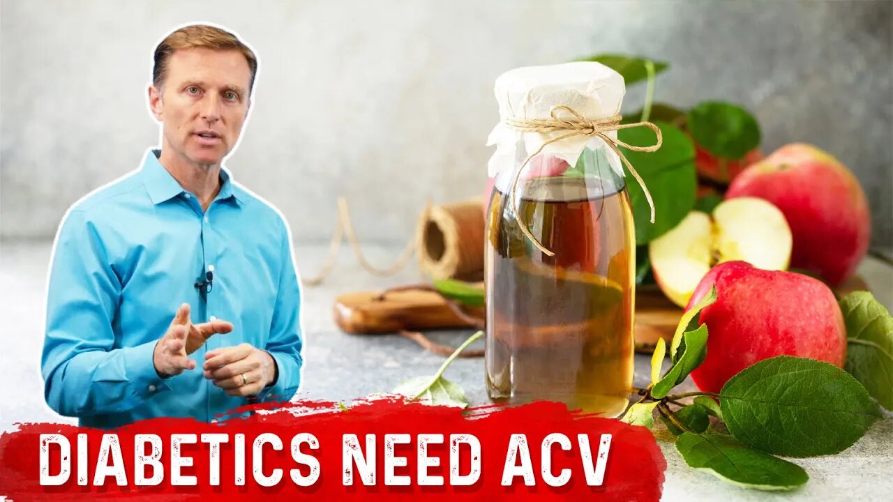 Why Should You Use Apple Cider Vinegar (ACV) For Diabetes? – Dr.Berg