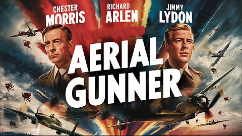 AERIAL GUNNER (1943)Richard Arlen,Chester Morris & Amelita Ward | Drama| Colorized | Vintage Cinema