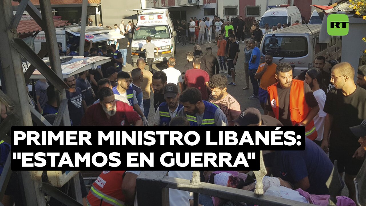 Primer ministro libanés: "Estamos en guerra"