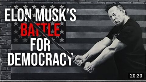Elon Musk's Battle for Democracy