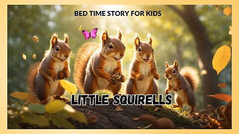 Mom & baby squirrels I Short Bed time story