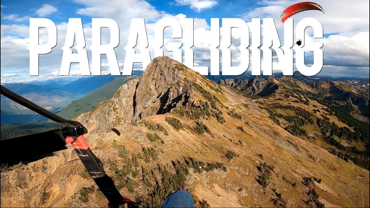 Revelstoke Paragliding! | Destination STOKE EP XVI Paragliding In Revelstoke