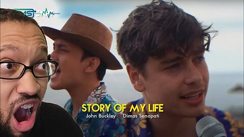 Story of my life - One Direction | John Buckley ft Dimas Senopati[REACTION]