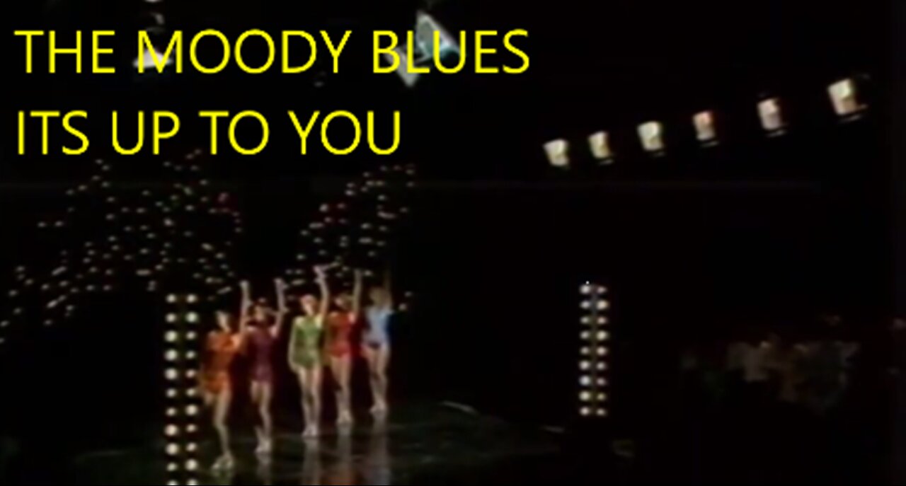 THE MOODY BLUES - IT`S UP TO YOU - PAN`S PEOPLE DANCERS VIDEO