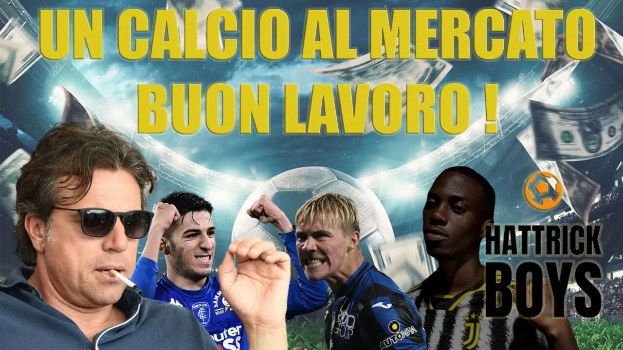 UN CALCIO AL MERCATO : BUON LAVORO !