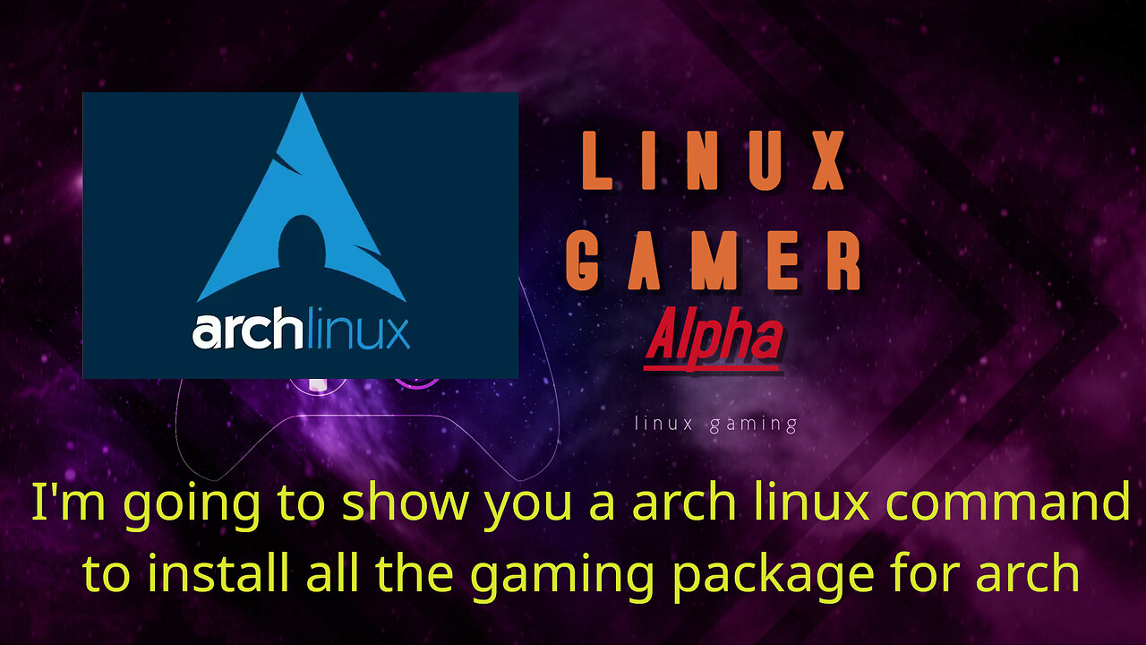 I'm going to show you a arch linux command to install all the gaming package for arch