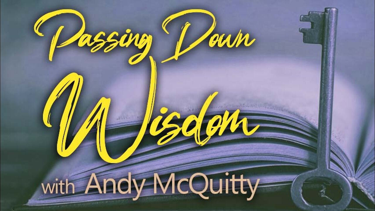 Passing Down Wisdom - Andy McQuitty on LIFE Today Live