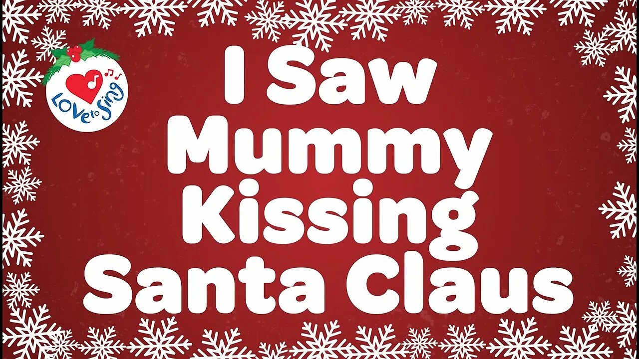 I Saw Mommy Kissing Santa Claus with Lyrics | Popular Christmas Songs