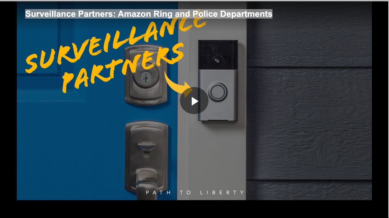 Surveillance Partners: Amazon Ring and Police Departments