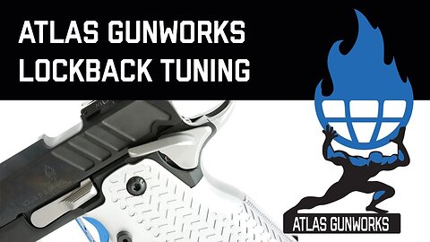 Atlas Gunworks - Lockback Slidestop Tuning