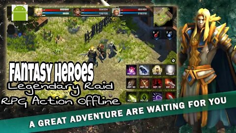 Fantasy Heroes: Legendary Raid RPG Action Offline - for Android