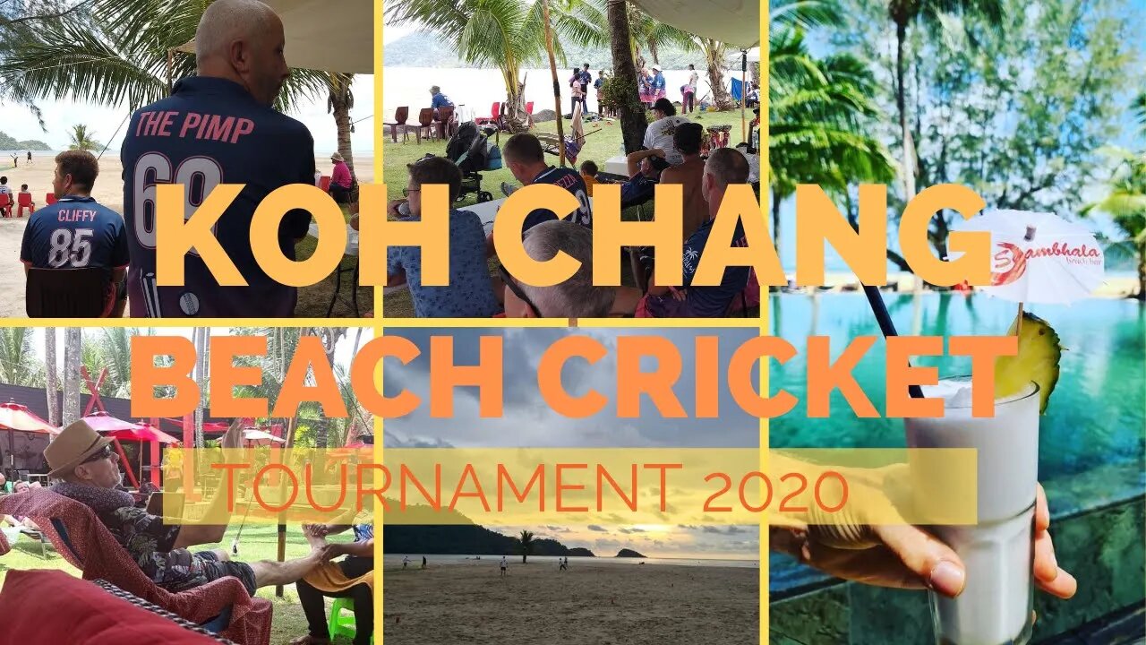 The 6th Annual Koh Chang Beach Cricket Tournament 2020