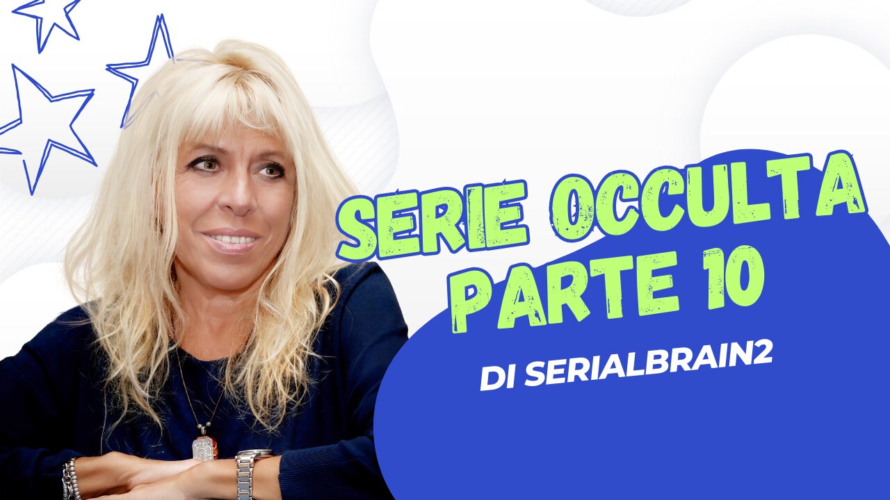 Serie Occulta Parte 10