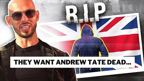 Breaking News: They Want Andrew Tate DEAD...