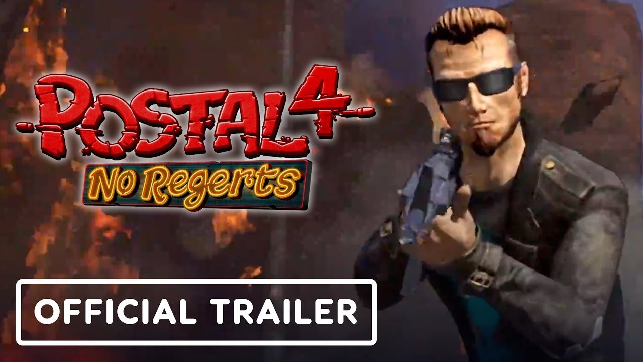 Postal 4: No Regerts - Official PS4 and PS5 Launch Trailer