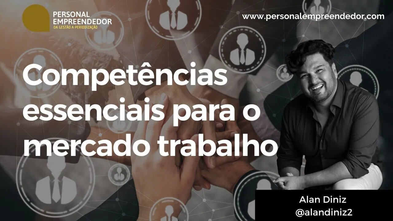 #110 Competências essenciais para o mercado trabalho | Com Alan Diniz