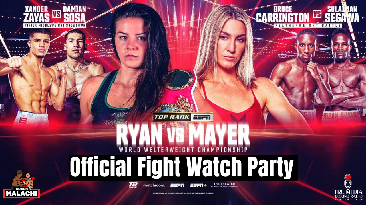 Sandy Ryan vs Mikaela Mayer Fight Watch Party