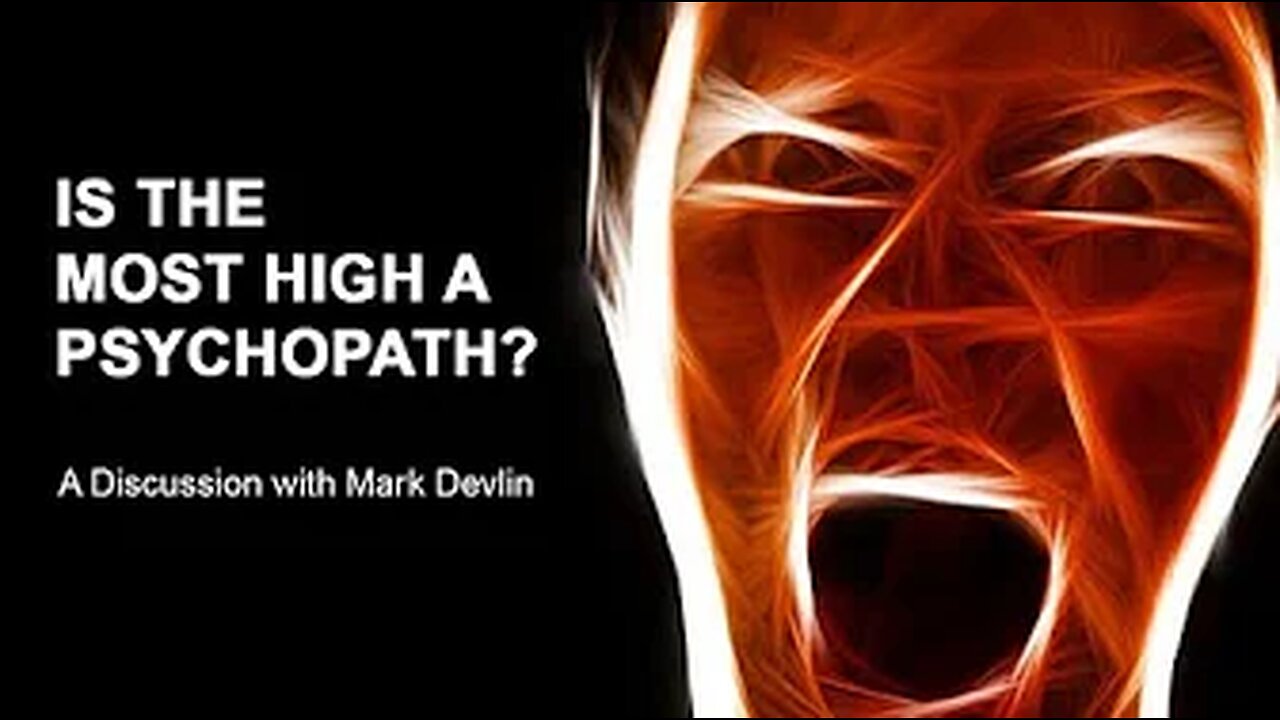 Is the MOST HIGH a Psychopath? - (Absolutely NOT) - Dave Murphy