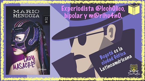 Lady Masacre - Mario Mendoza | Daniel RodriJara
