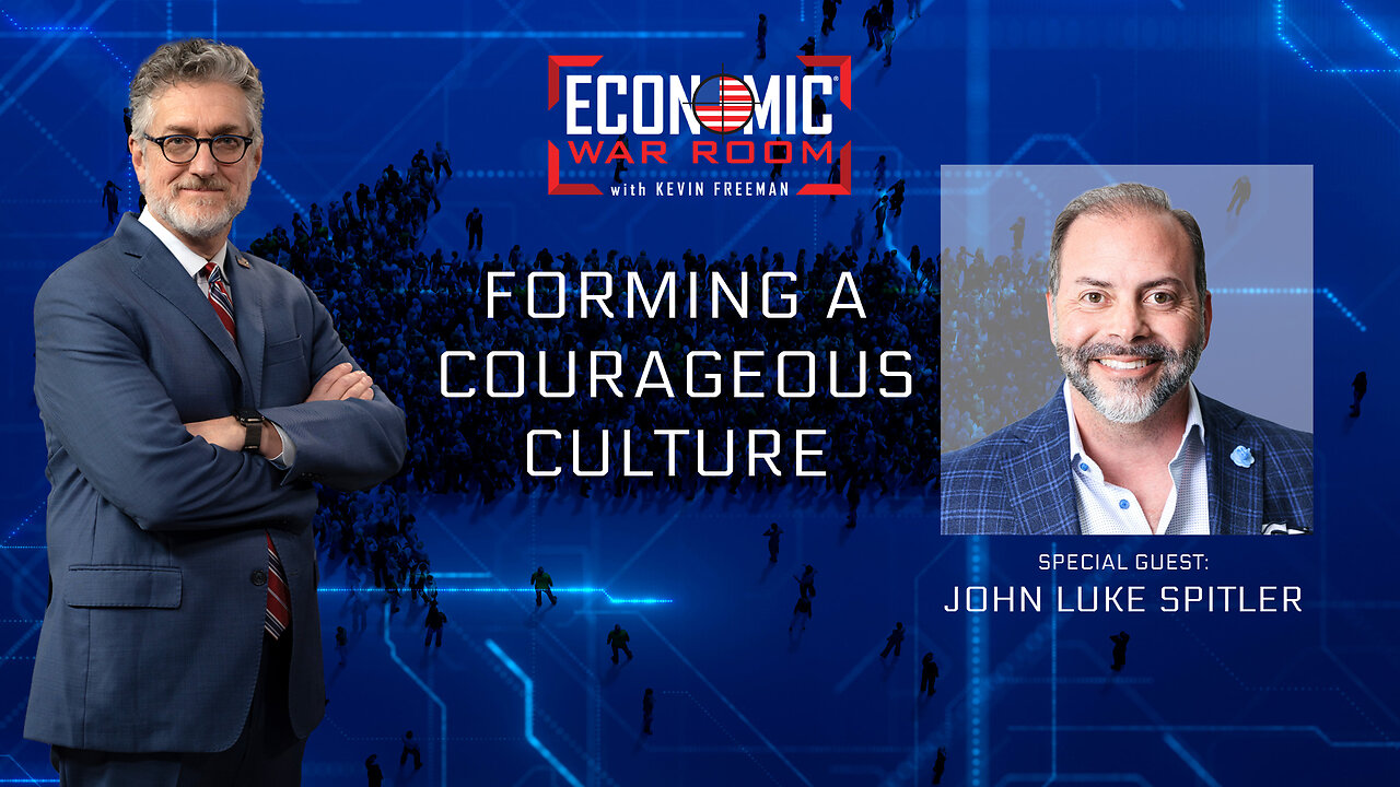 Forming a Courageous Culture | Guest: John Luke Spitler | Ep 263