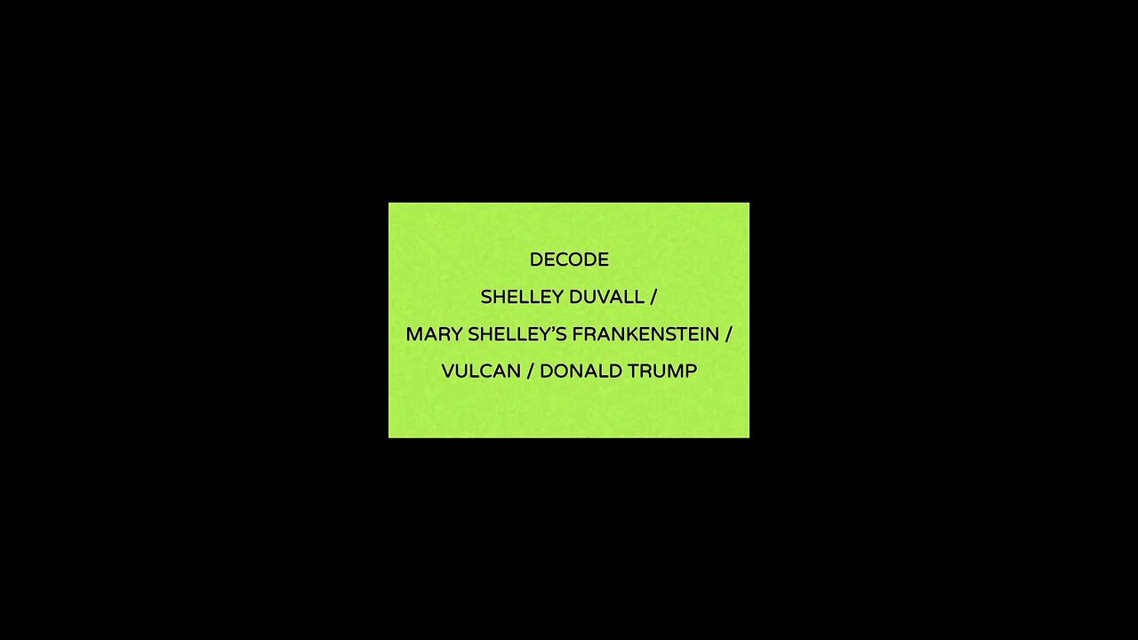 DECODE SHELLEY DUVALL / DONALD TRUMP