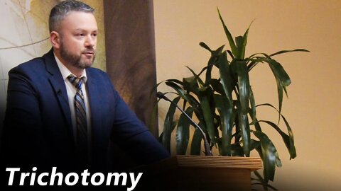 Trichotomy (Pastor Joe Jones) Wednesday-PM