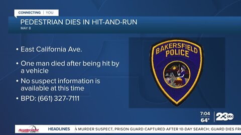 BPD: Pedestrian killed in hit-and-run crash in East Bakersfield