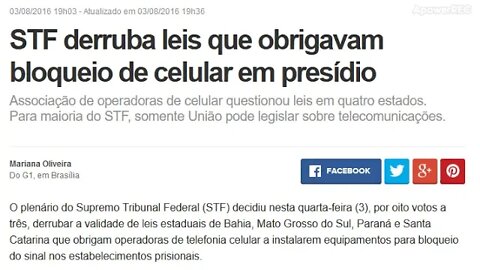 DEMOCRACIA? STF derruba leis que obrigavam bloqueio de celular em presídio