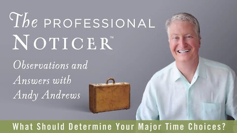 What Should Determine Your Major Time Choices?