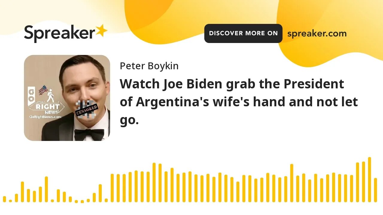 Watch Joe Biden grab the President of Argentina's wife's hand and not let go.