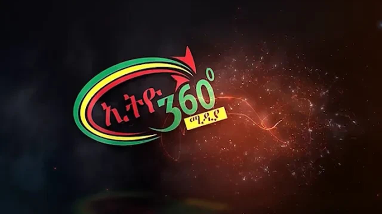Ethio 360 News Friday Jul 10 2020