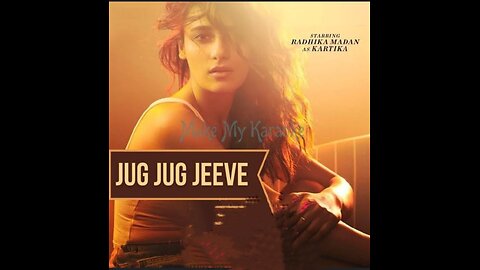 Jug Jug Jeeve (Full video). Shiddat Sachet T Parampara