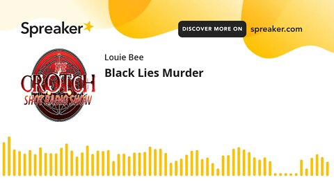 Black Lies Murder