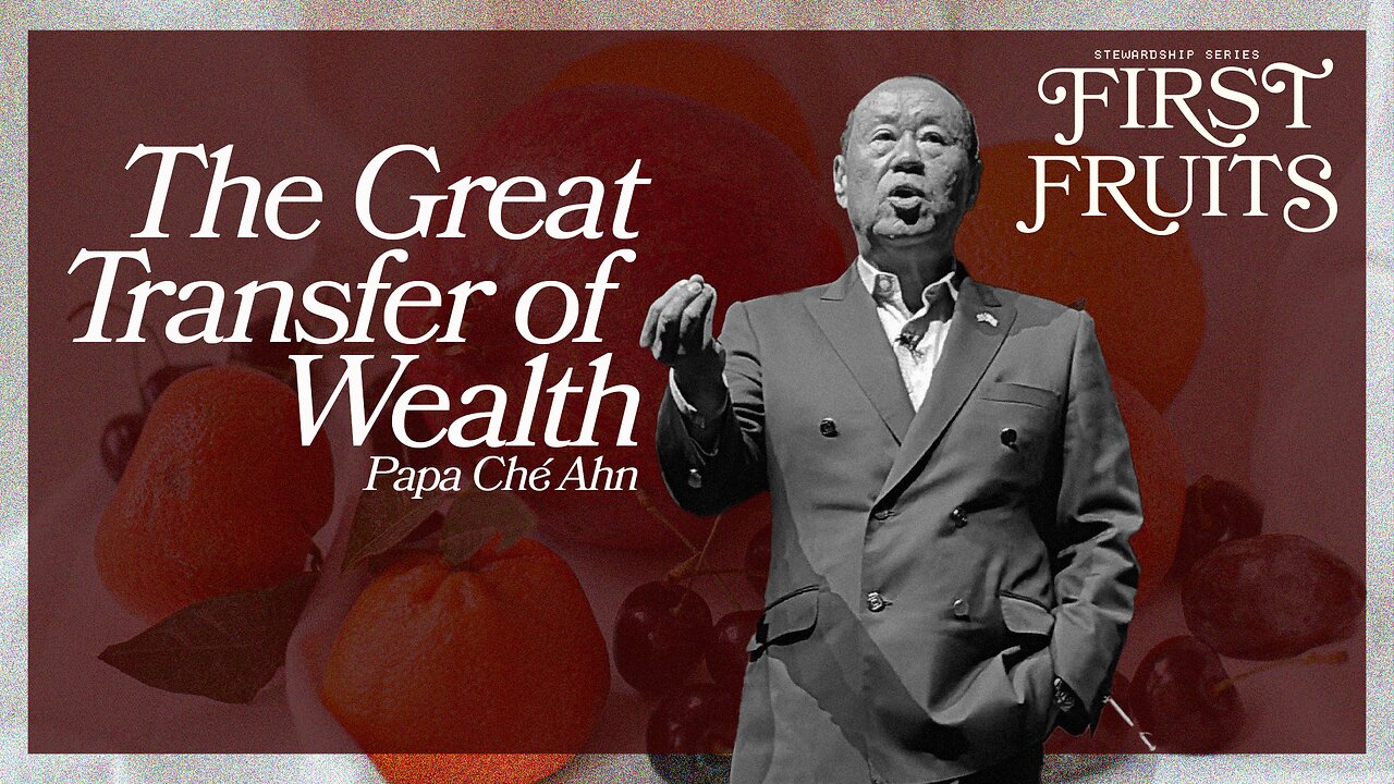 Harvest Rock | Che Ahn | The Great Transfer of Wealth