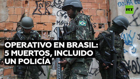 Un operativo contra un supuesto grupo criminal en Brasil deja cinco muertos, incluido un policía