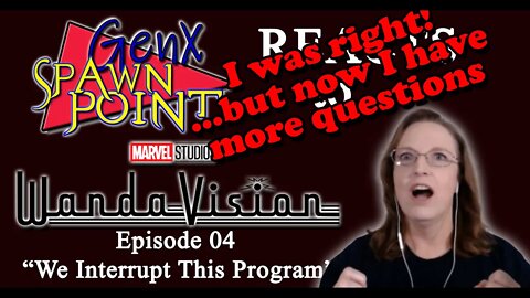 WandaVision Episode 4 "We Interrupt This Program" REACTION