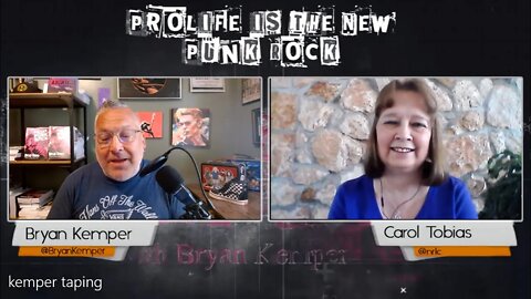 Prolife Is the New Punk Rock: Bryan Kemper with Guest Carol Tobias