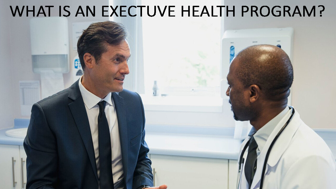 Executive Health Programs