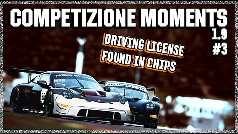 He get his driving license from chips [Assetto Corsa Competizione 1.9]