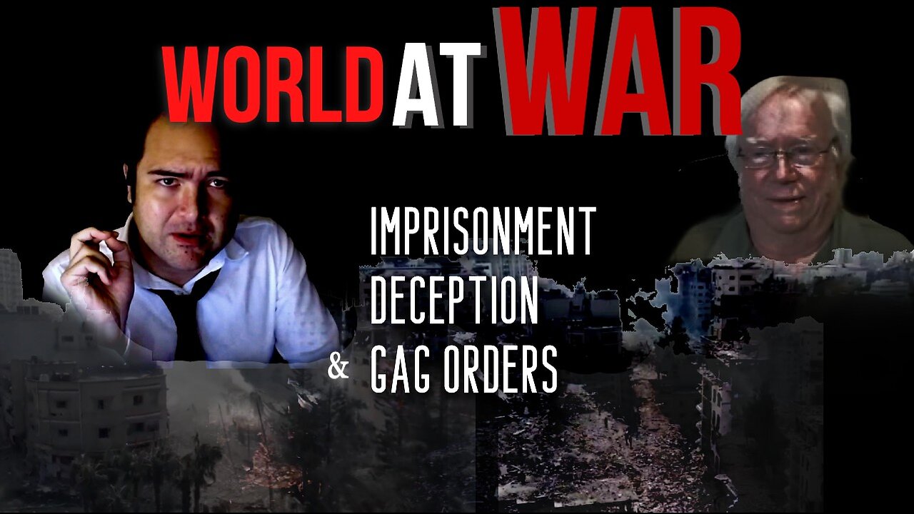 World At WAR w/Dean Ryan 'Imprisonment,Deception & Gag Orders' ft. Jim Fetzer