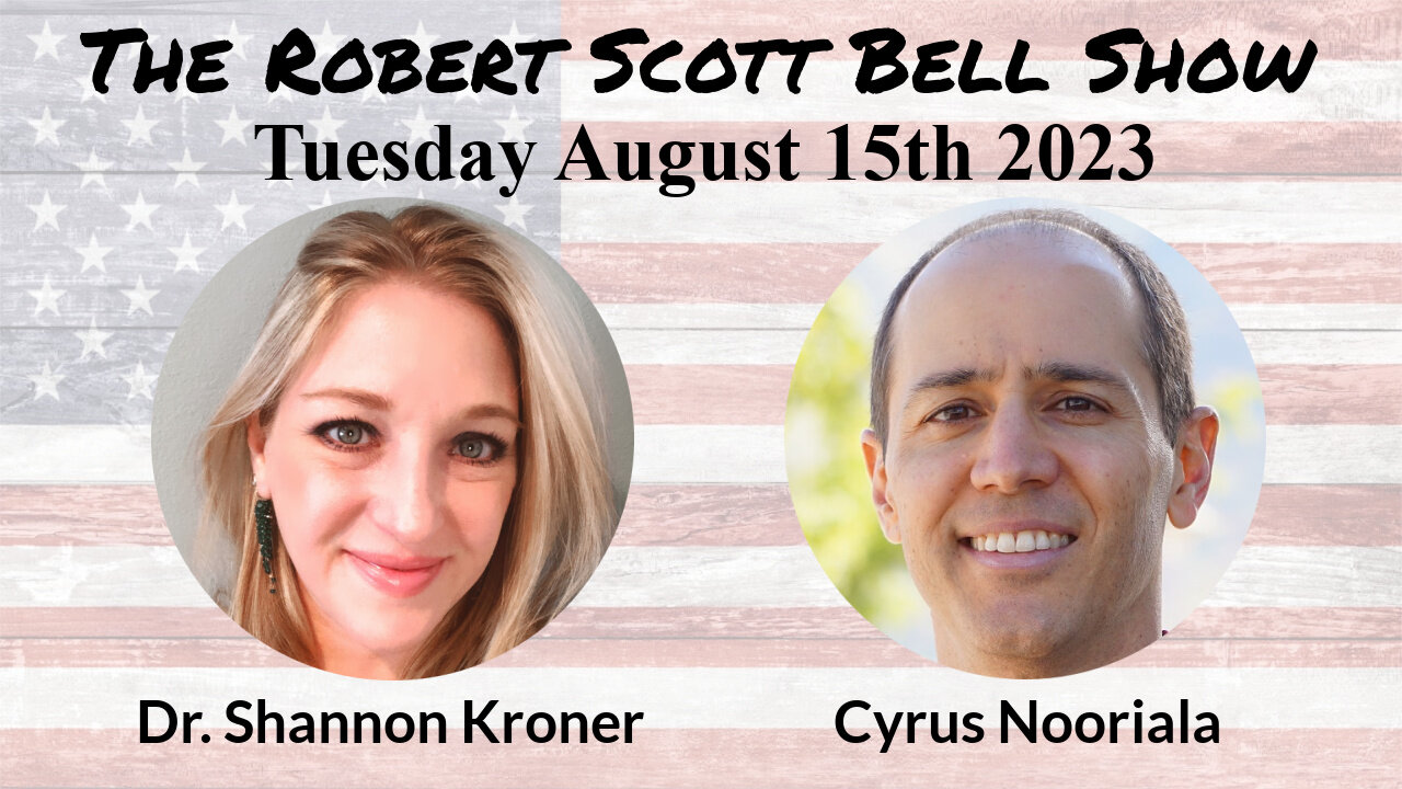 The RSB Show 8-15-23 - Ozempic propaganda, Biology vs Willpower, Dr. Shannon Kroner, I'm Unvaccinated and That's OK! Vaccine-injured children, Cyrus Nooriala, Government overreach, Big Tech