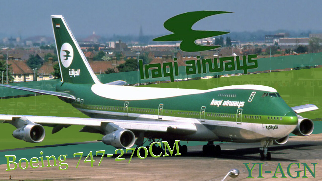 Flying Beauty: Iraqi Airways' Historic 747-270C (YI-AGN)