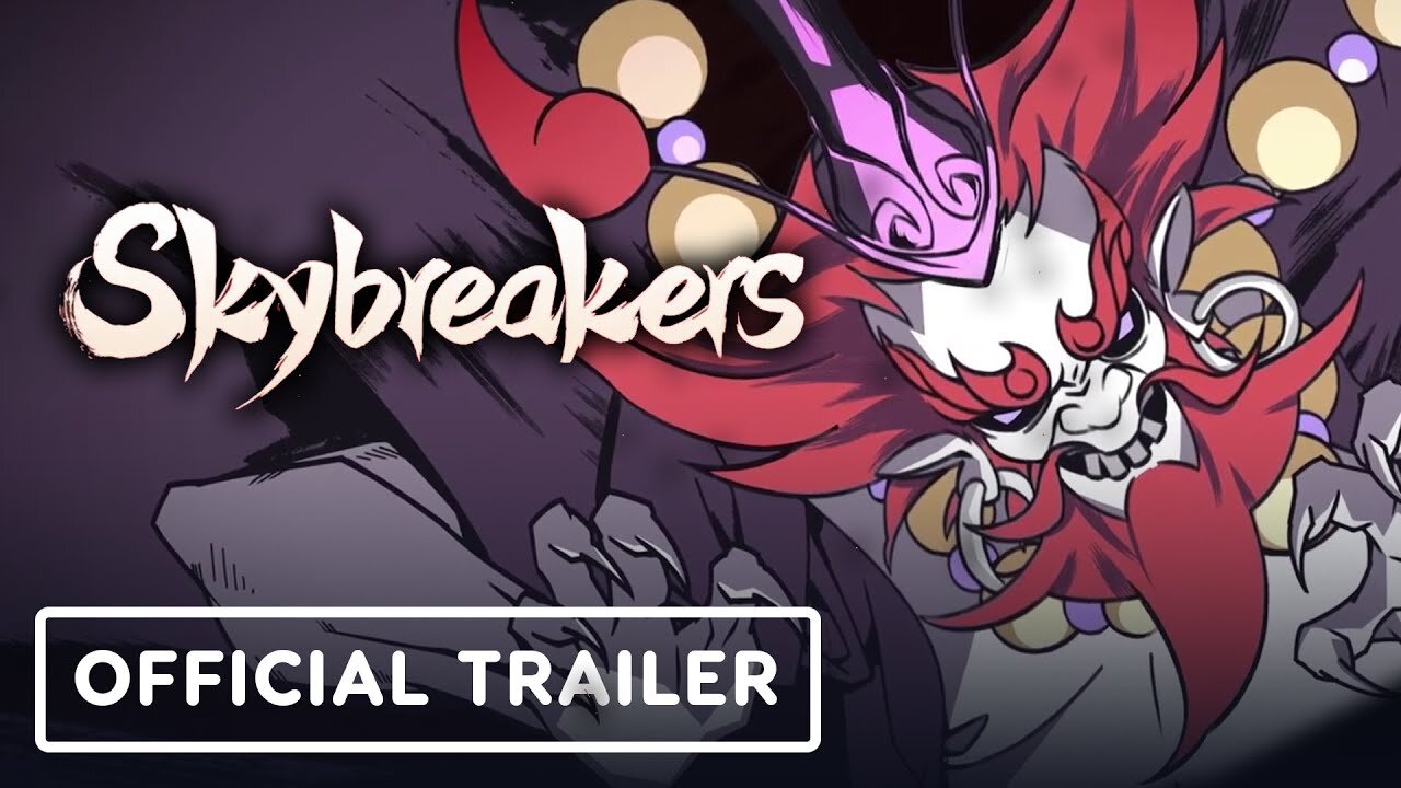 Skybreakers - Official Launch Trailer