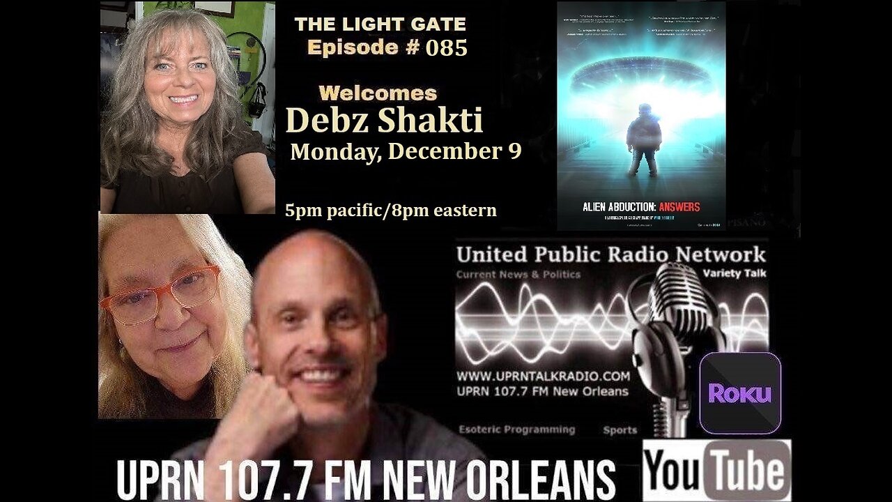 The Light Gate Episode #085: Debz Shakti