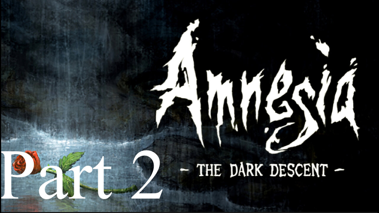 Exploring this Castle in Ruin!! Amnesia: The Dark Descent