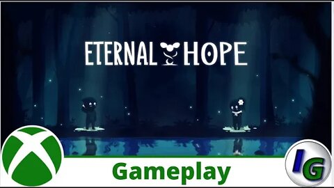 Eternal Hope Gameplay on Xbox