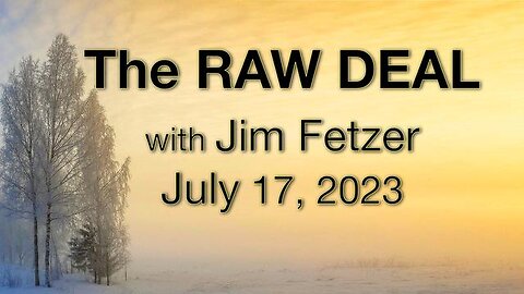 The Raw Deal (17 July 2023)