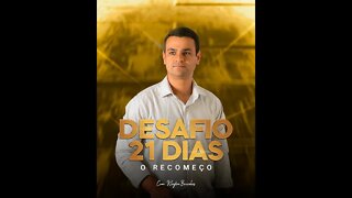 DESAFIO 21 DIAS "O RECOMEÇO"