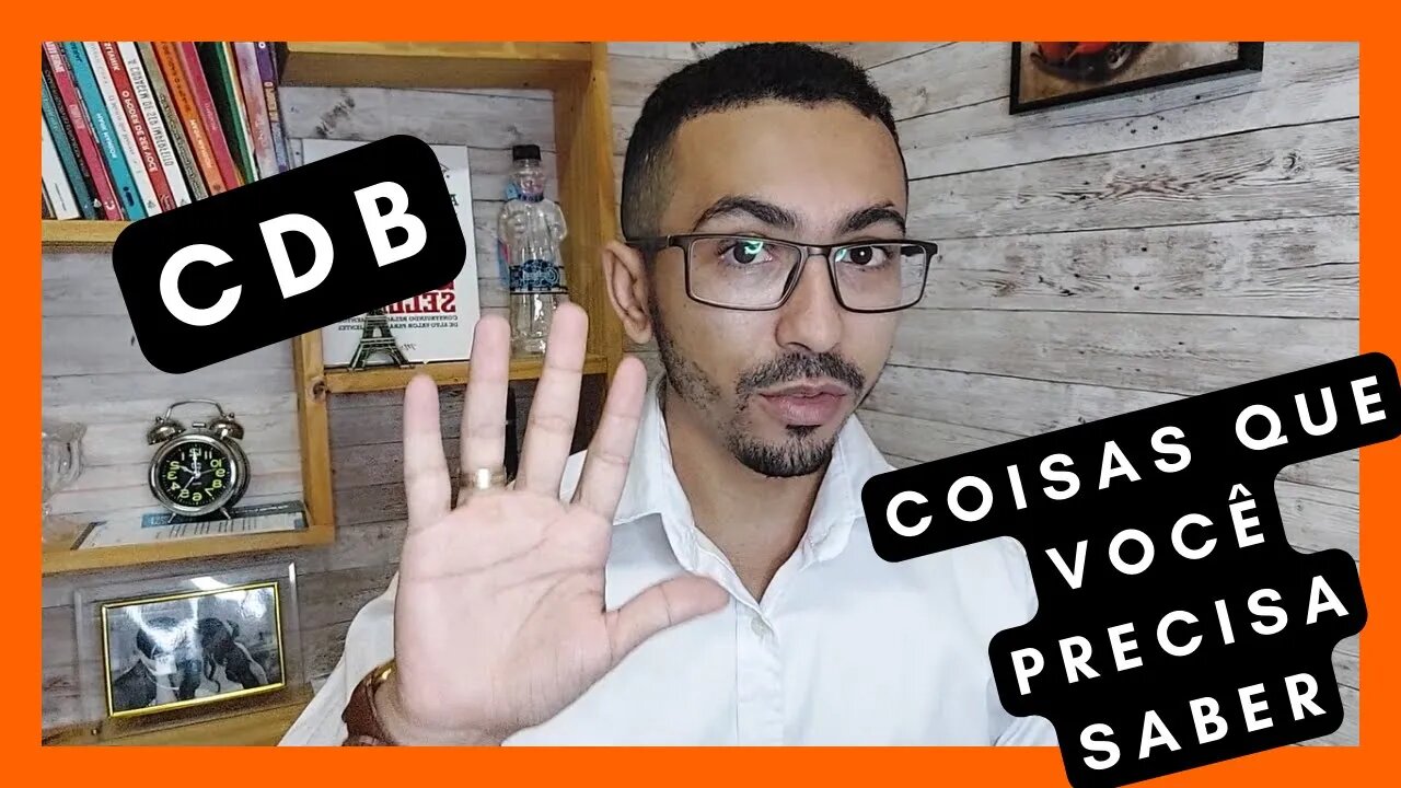 O que é CDB 5 coisas que você precisa saber antes de investir em CDB