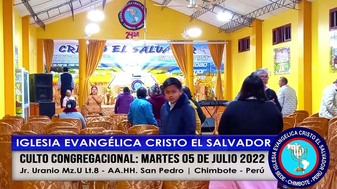 CULTO CONGREGACIONAL: MARTES 05 DE JULIO 2022